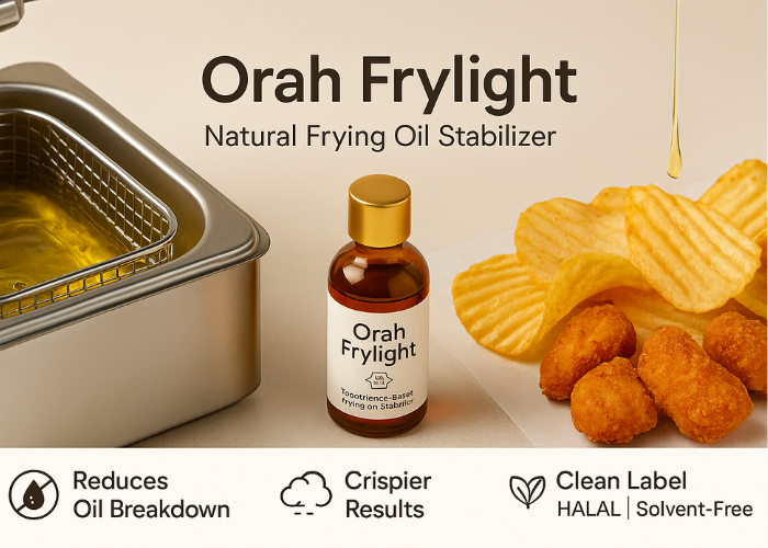 Orah Frylight natural shelf-life extension for food and cooking oils Orah Frylight natural shelf-life extension for food and cooking oils